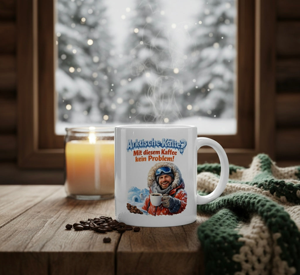 Winter Tasse | Arktische Kälte? Mit diesem Kaffee kein Problem! | Geschenk für Frostbeulen