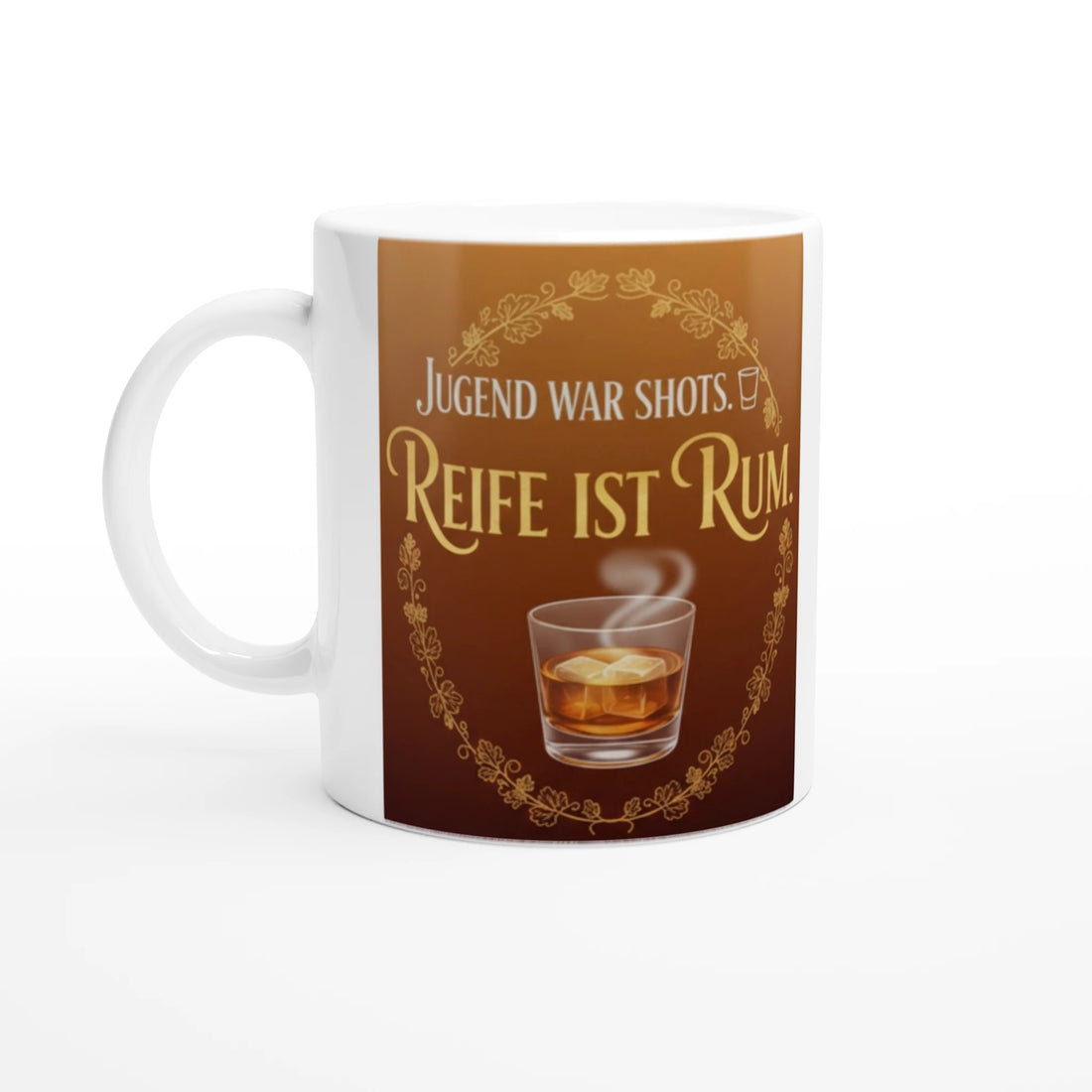 Design-Grafik mit dem Text „Jugend war Shots. Reife ist Rum.“ in eleganter Gold-Schrift auf edlem, braunem Farbverlauf.