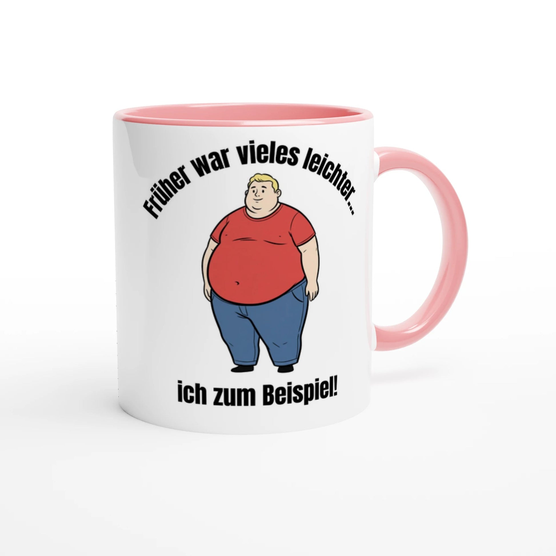 Bedruckte Tasse: Spruch "Früher war vieles leichter" – Cartoon Design übergewichtiger Mann – Witzige Geschenkidee | Tassenworte - Tassenworte