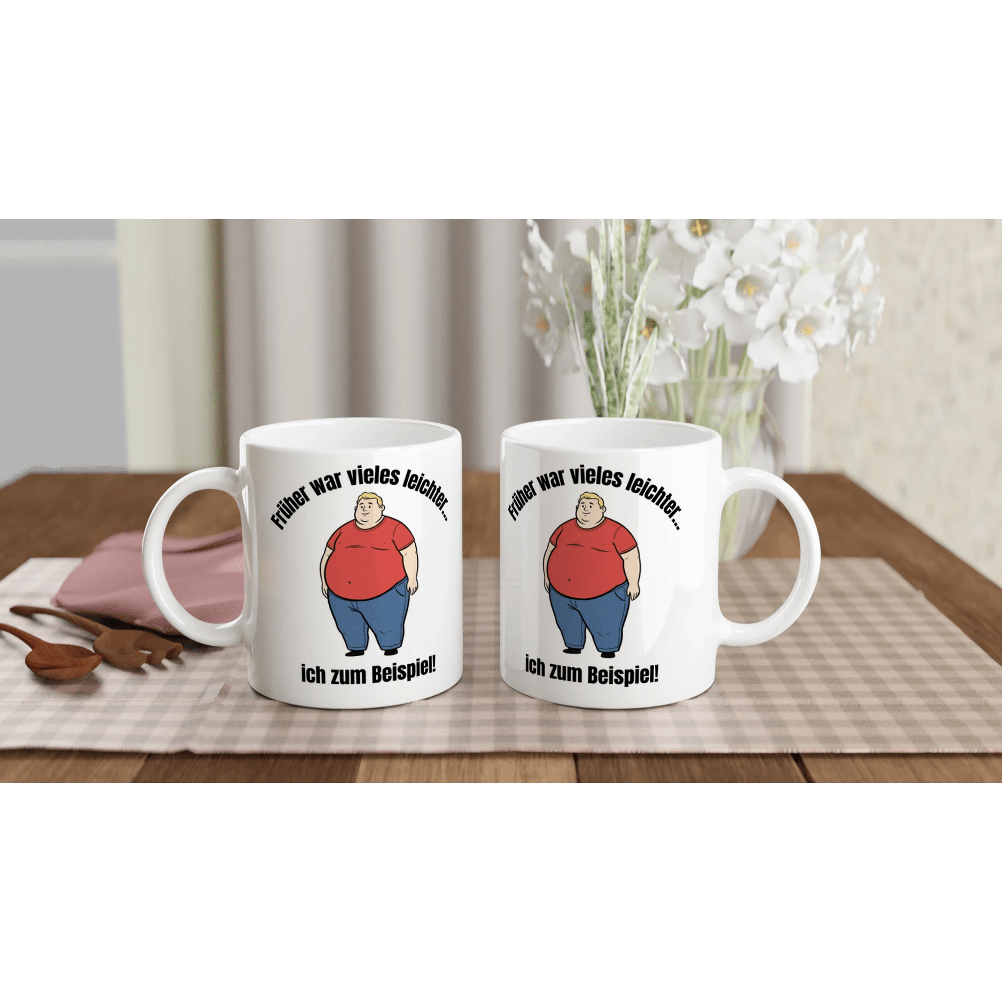 Bedruckte Tasse: Spruch "Früher war vieles leichter" – Cartoon Design übergewichtiger Mann – Witzige Geschenkidee | Tassenworte - Tassenworte