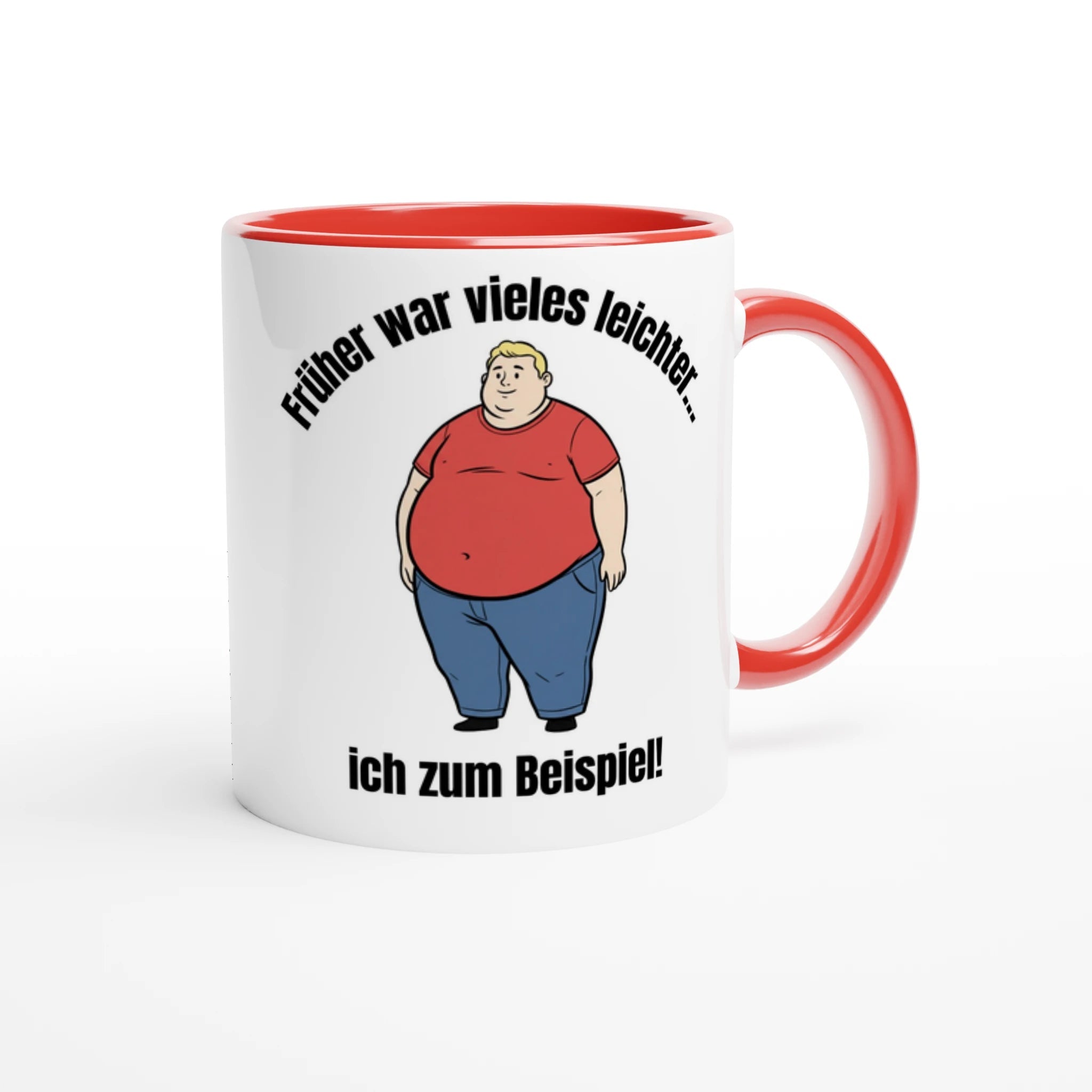 Bedruckte Tasse: Spruch "Früher war vieles leichter" – Cartoon Design übergewichtiger Mann – Witzige Geschenkidee | Tassenworte - Tassenworte