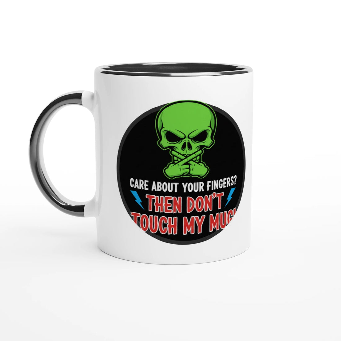 Care About Your Fingers? – Then Don’t Touch My Mug!“ | Lustige Skull - Kaffeetasse | Tassenworte - Tassenworte