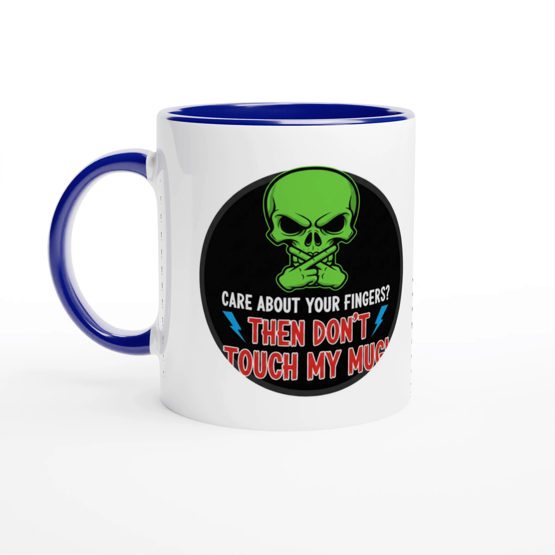 Care About Your Fingers? – Then Don’t Touch My Mug!“ | Lustige Skull - Kaffeetasse | Tassenworte - Tassenworte