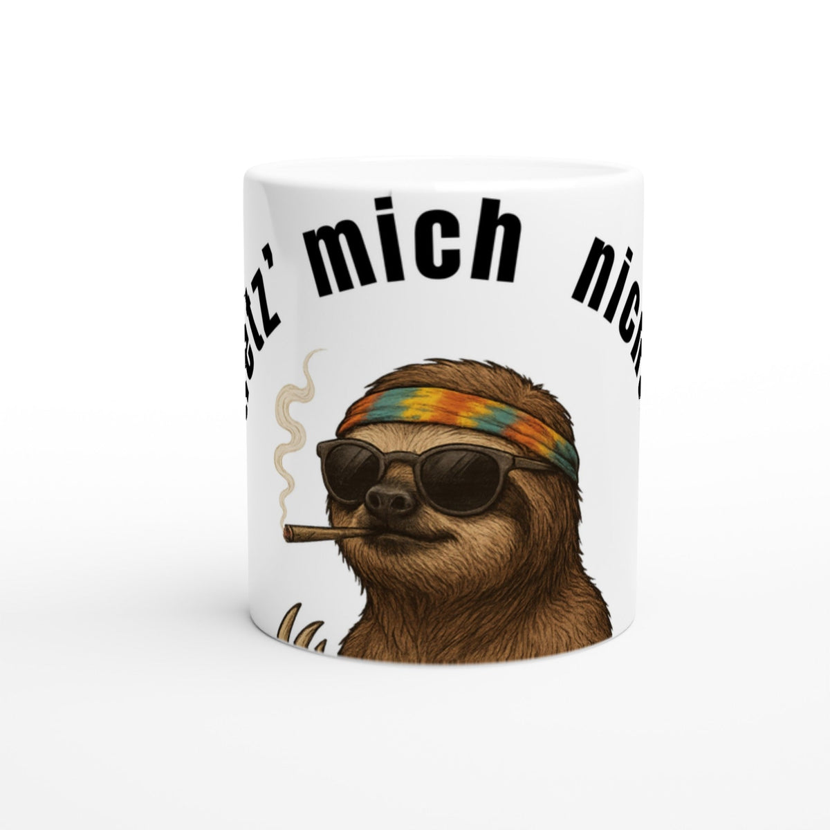 Faultier Tasse „Hetz’ mich nicht!“ – Lustige Kaffee Tasse 325ml für Faultier Fans & Hippies - Tassenworte