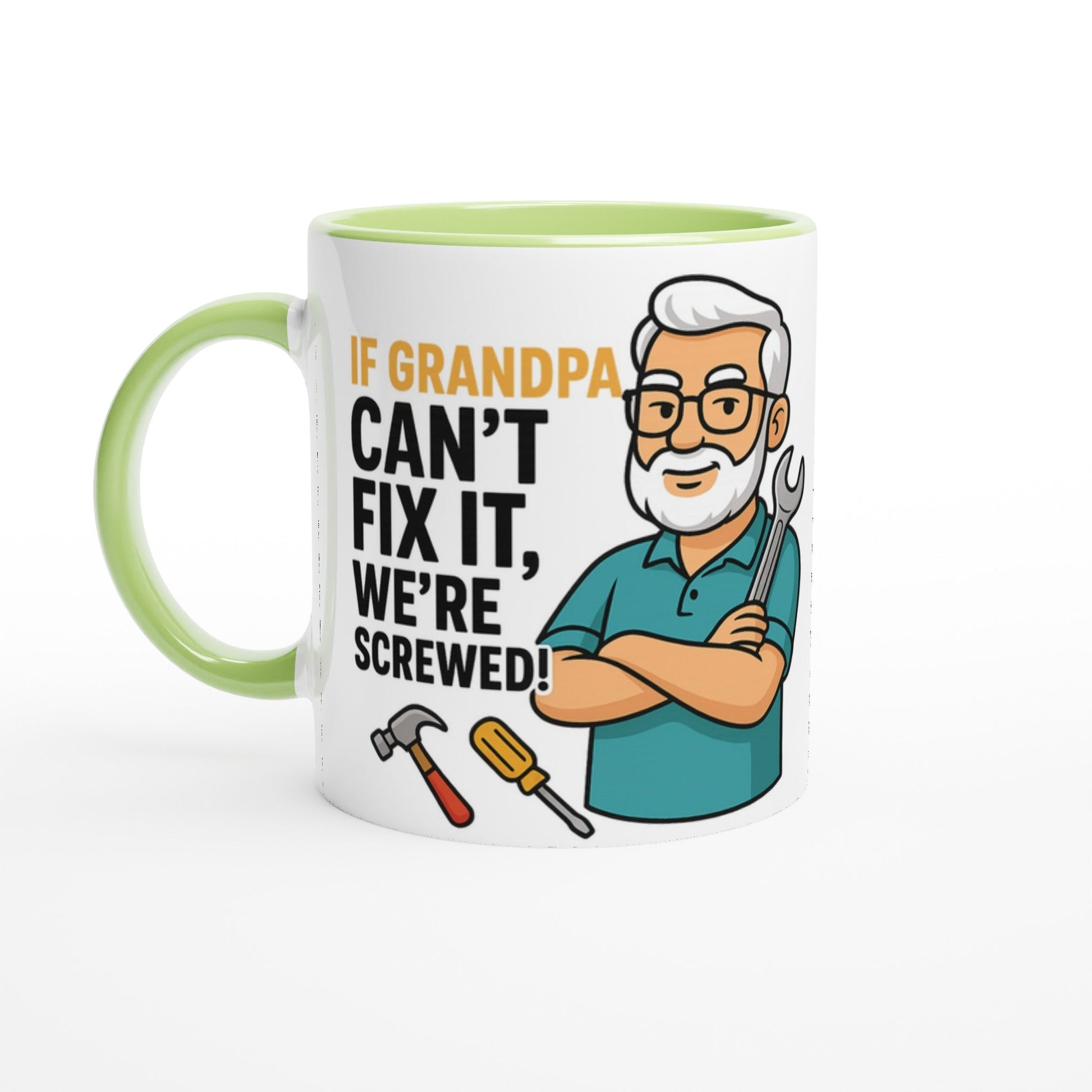 Funny Grandpa Handyman Mug – "If Grandpa Can't Fix It, We're Screwed" | Grandfather Gift - Tassenworte