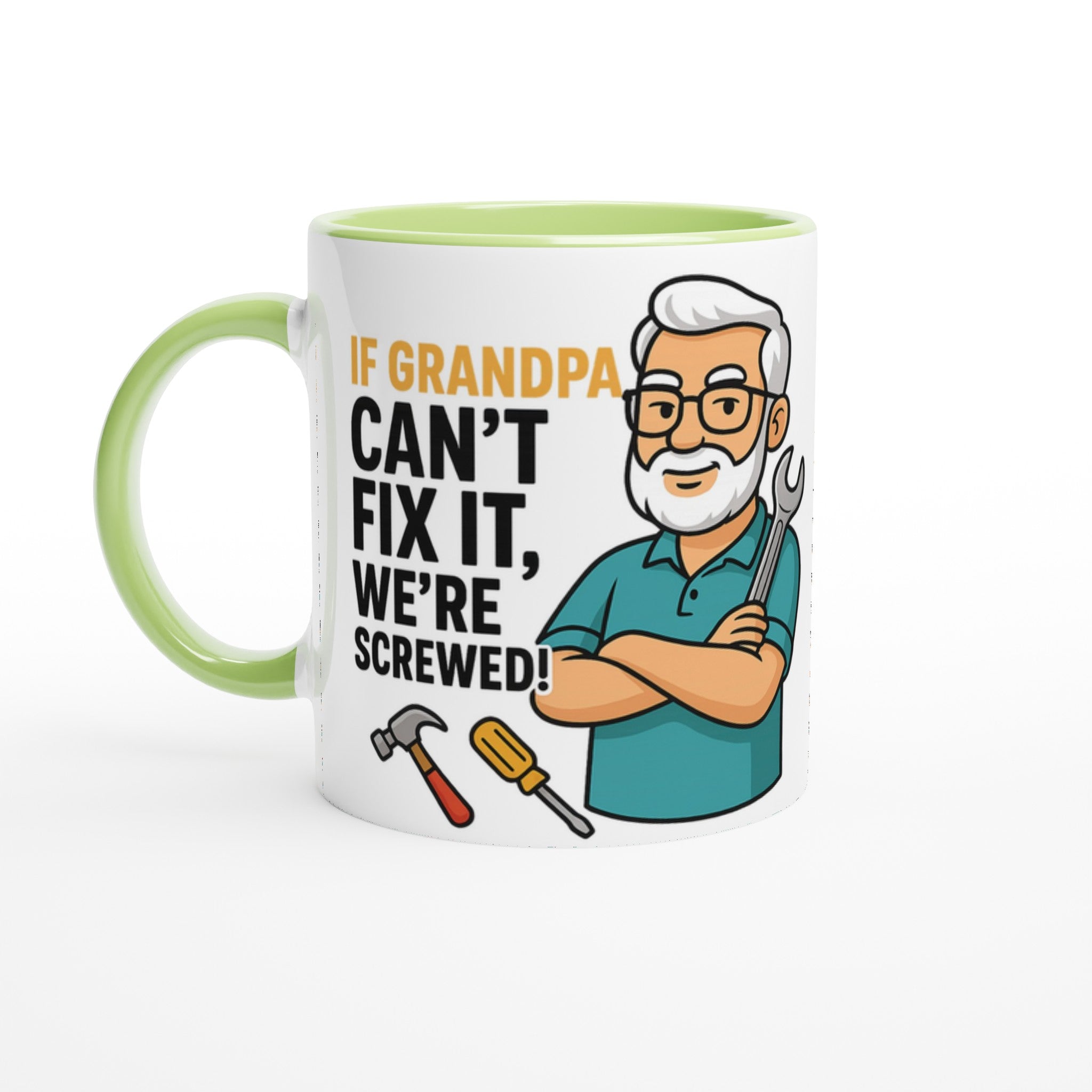 Funny Grandpa Handyman Mug – "If Grandpa Can't Fix It, We're Screwed" | Grandfather Gift - Tassenworte