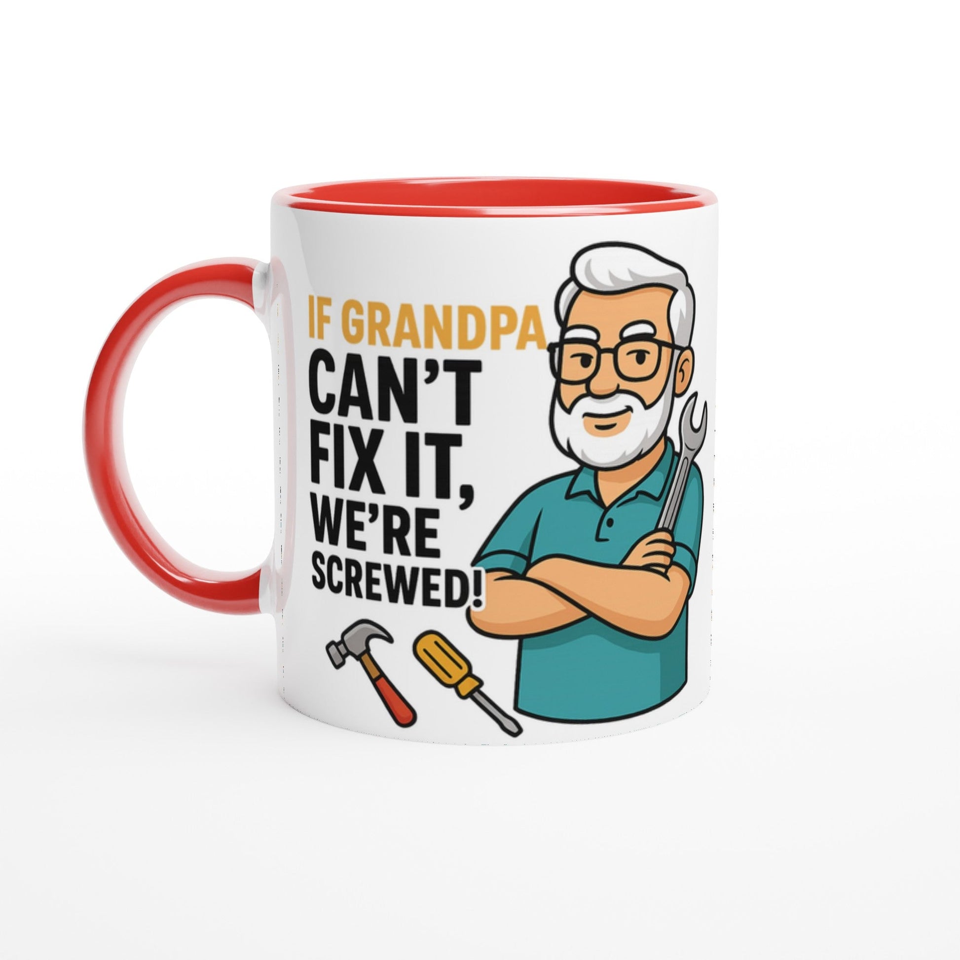 Funny Grandpa Handyman Mug – "If Grandpa Can't Fix It, We're Screwed" | Grandfather Gift - Tassenworte