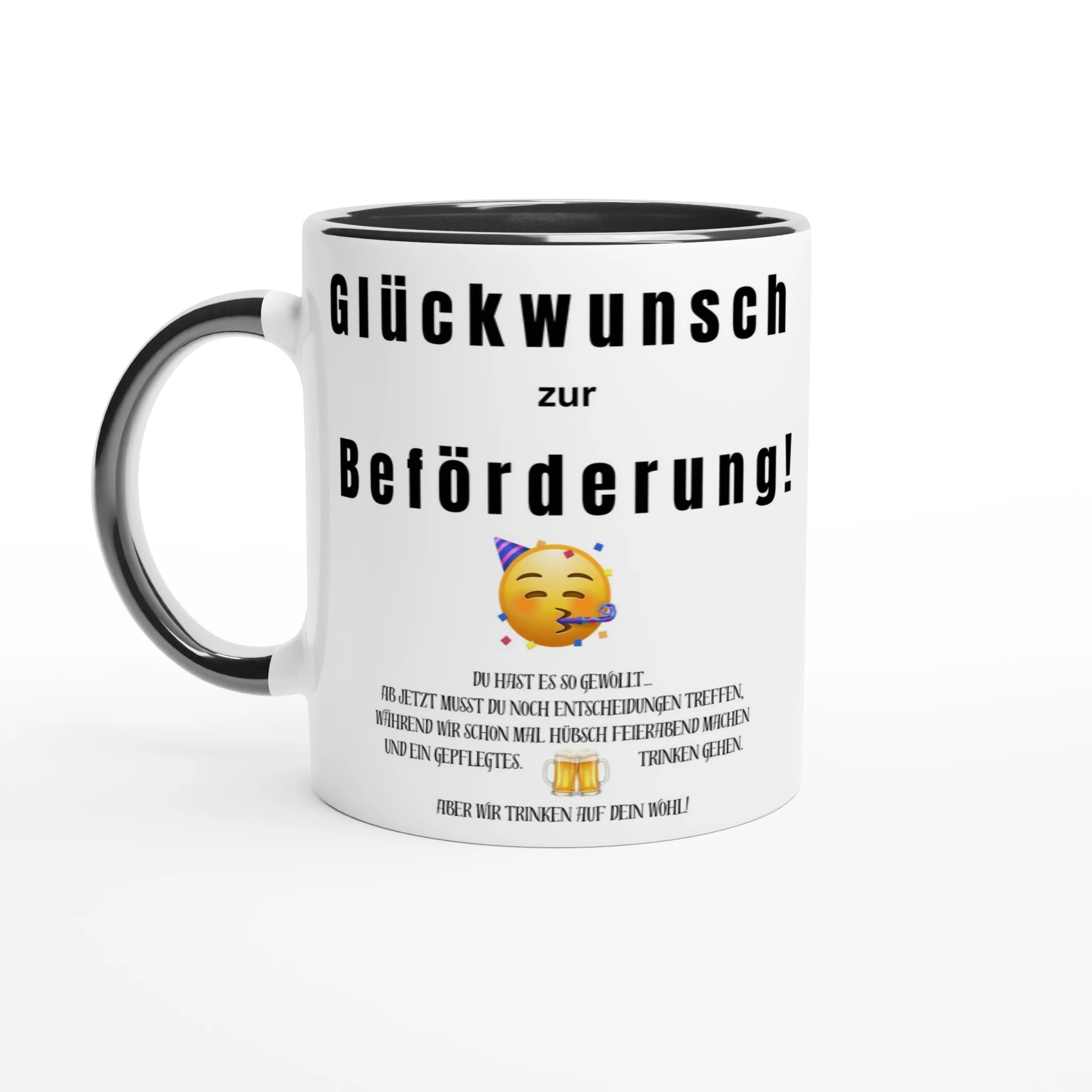 Glückwunsch zur Beförderung | Büro - Tasse mit humorvollem Spruch | Kollegen - Geschenk mit Augenzwinkern | Tassenworte - Tassenworte