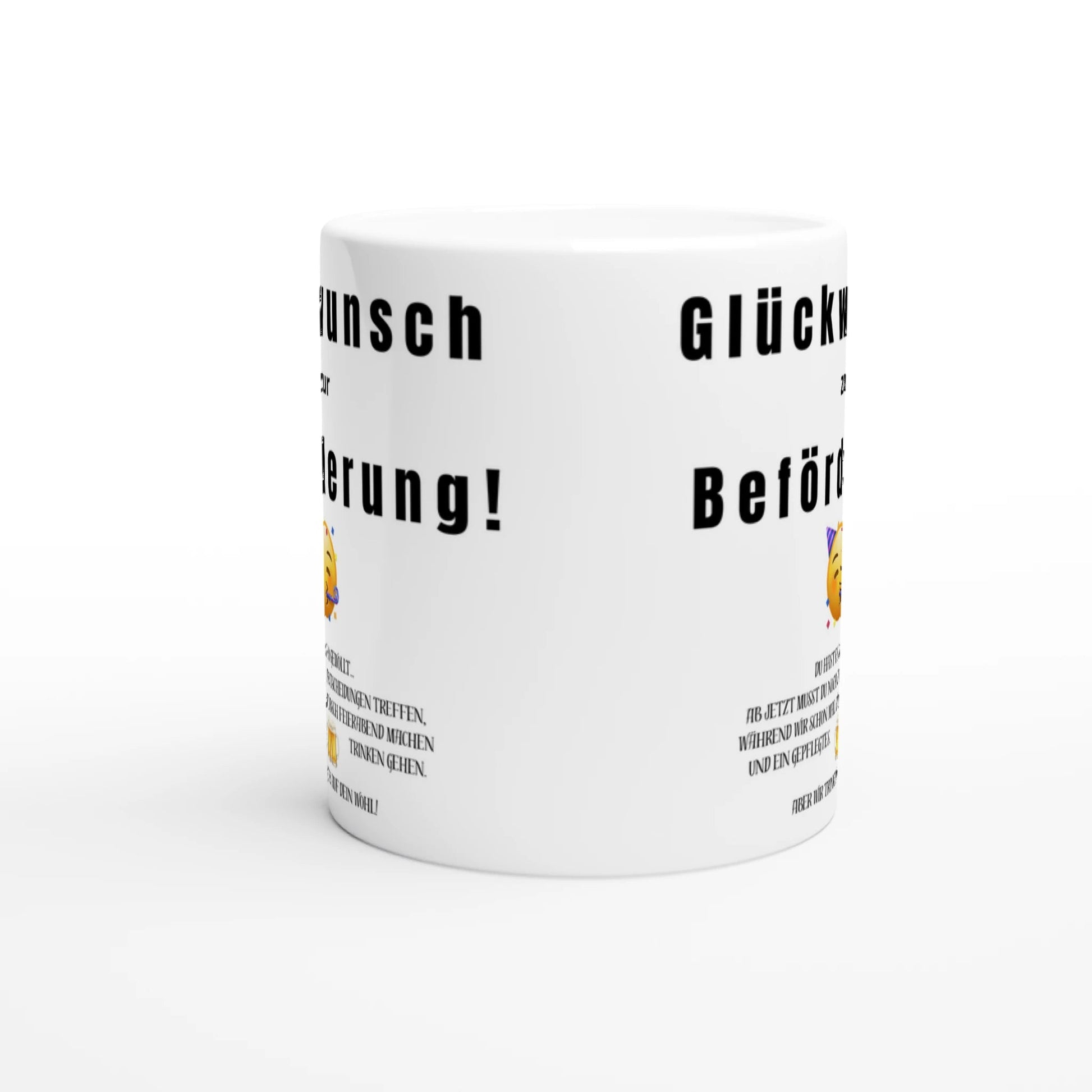Glückwunsch zur Beförderung | Büro - Tasse mit humorvollem Spruch | Kollegen - Geschenk mit Augenzwinkern | Tassenworte - Tassenworte