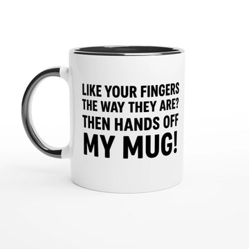 „Hands Off My Mug!“ Lustige Text - Kaffeetasse | Geschenk für Kollegen | Tassenworte - Tassenworte