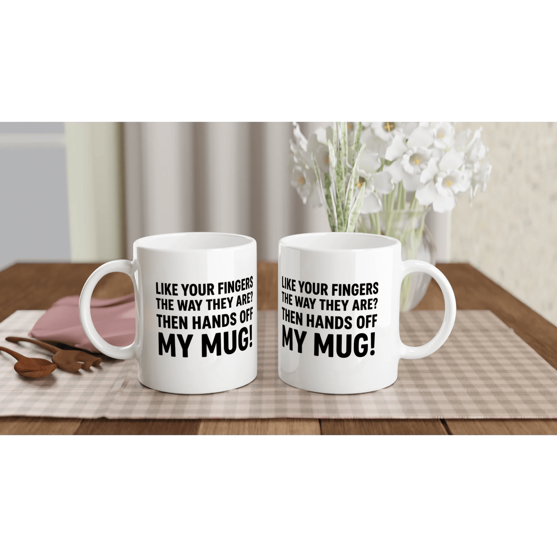 „Hands Off My Mug!“ Lustige Text - Kaffeetasse | Geschenk für Kollegen | Tassenworte - Tassenworte