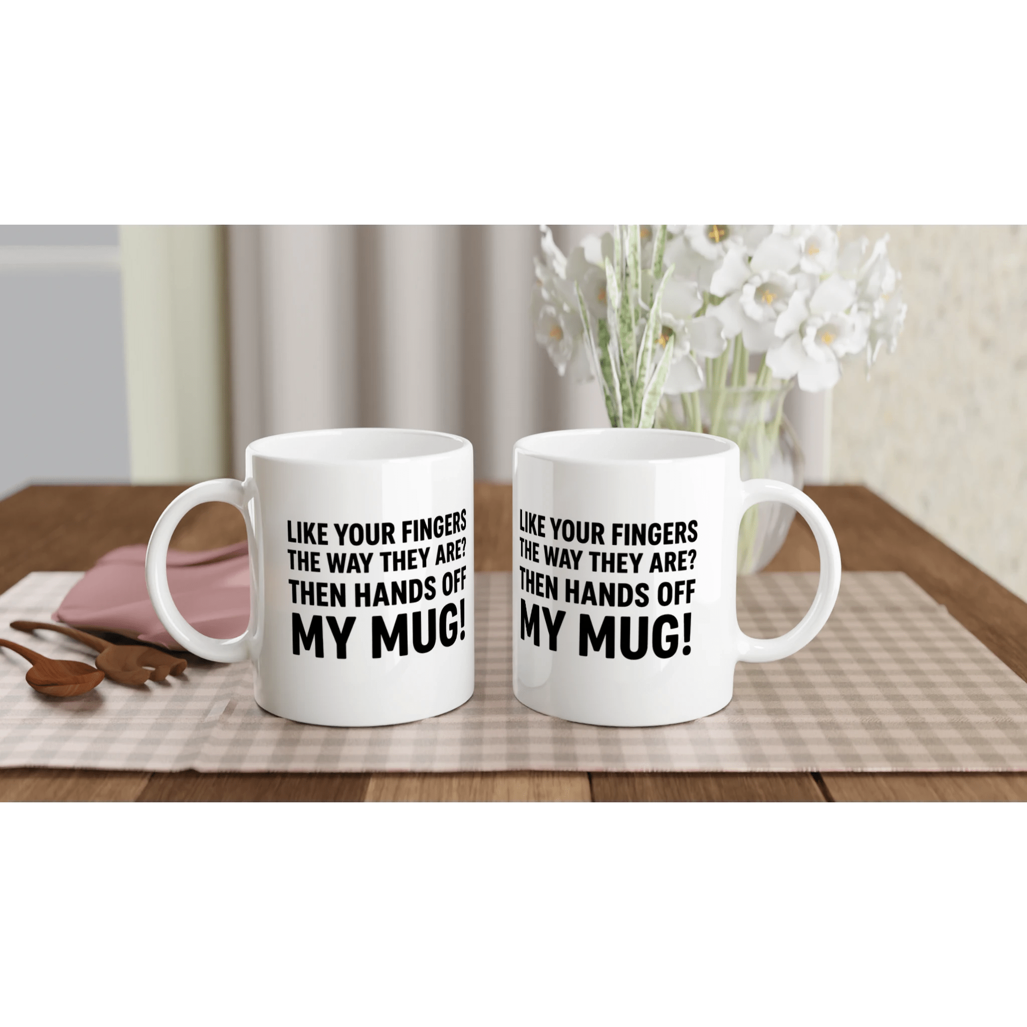„Hands Off My Mug!“ Lustige Text - Kaffeetasse | Geschenk für Kollegen | Tassenworte - Tassenworte