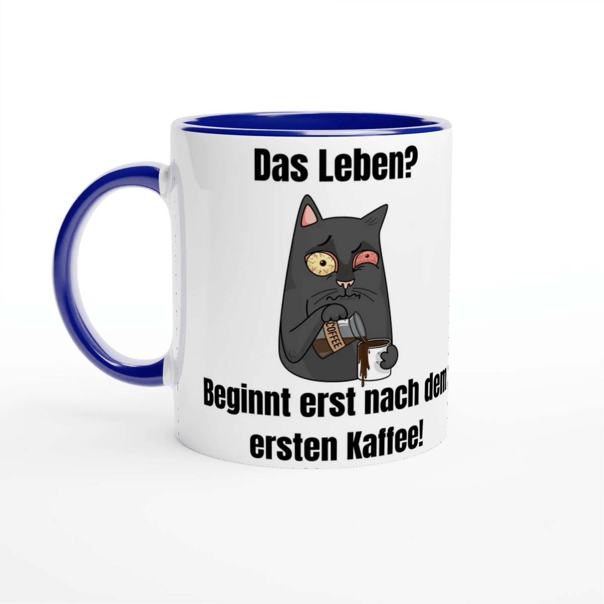 Leben? Beginnt nach Kaffee! Keramik - Tasse mit lustiger Katze und Spruch | Für Morgenmuffel | Tassenworte - Tassenworte