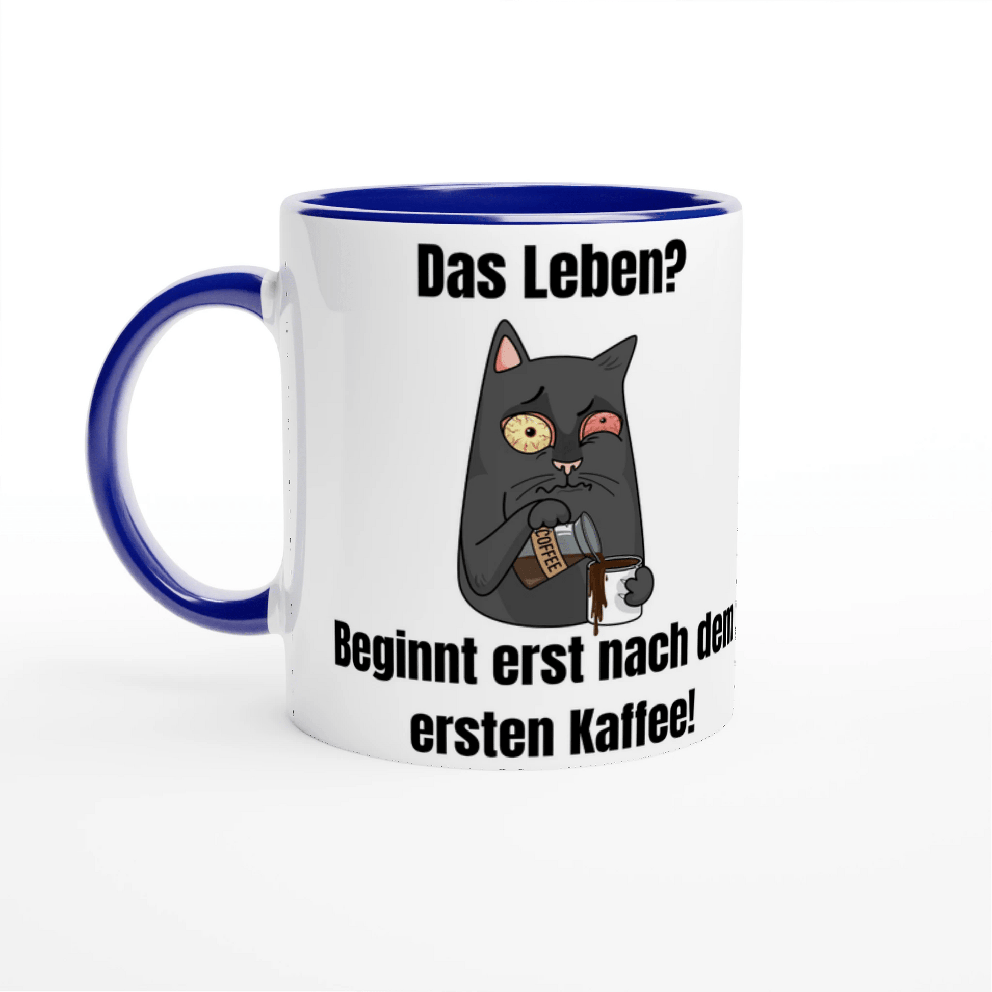 Leben? Beginnt nach Kaffee! Keramik - Tasse mit lustiger Katze und Spruch | Für Morgenmuffel | Tassenworte - Tassenworte