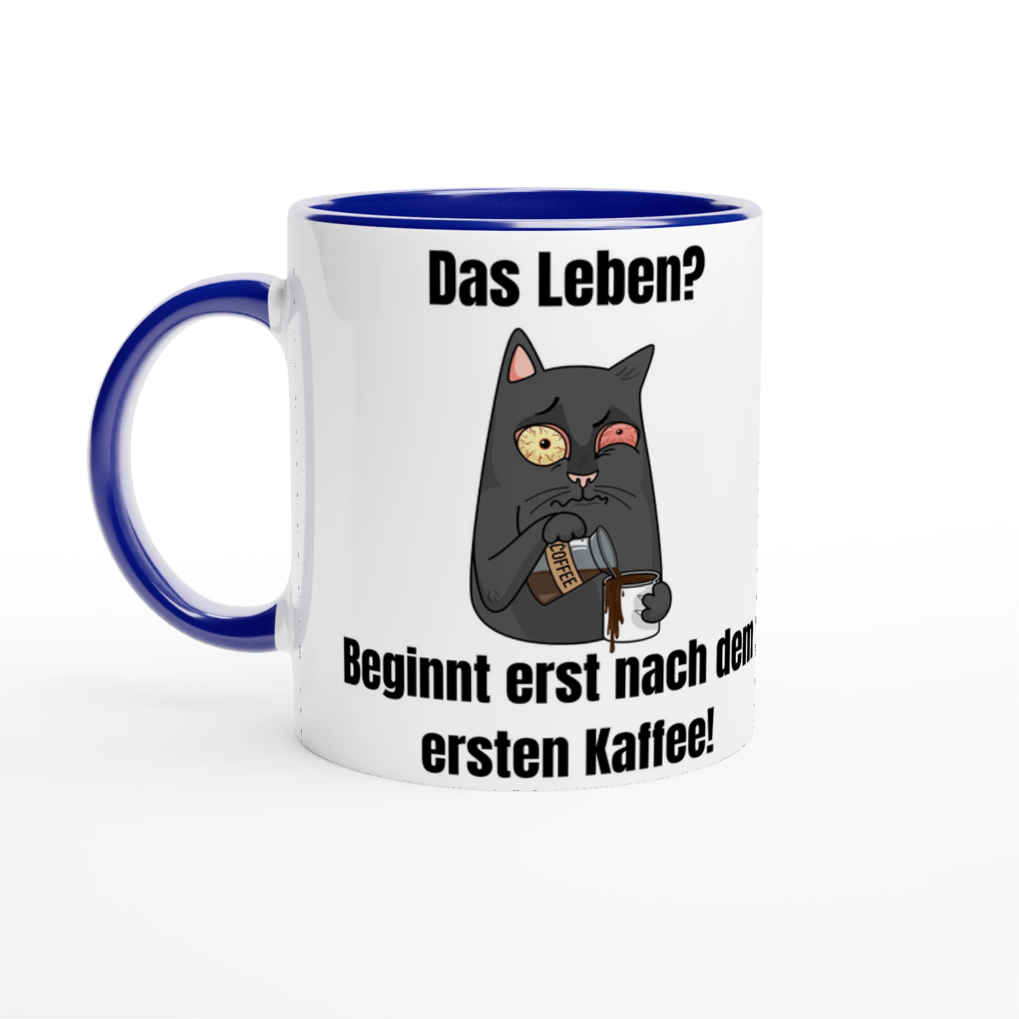 Leben? Beginnt nach Kaffee! Keramik - Tasse mit lustiger Katze und Spruch | Für Morgenmuffel | Tassenworte - Tassenworte