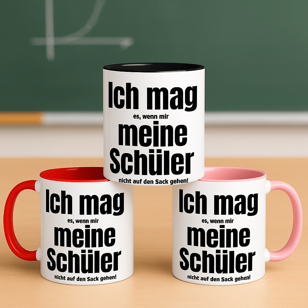 Lehrertasse | Lustige Tasse für Lehrer – „Ich mag meine Schüler … wenn sie mir nicht auf den Sack gehen!“ | Geschenk für Lehrer & Kolleginnen - Tassenworte