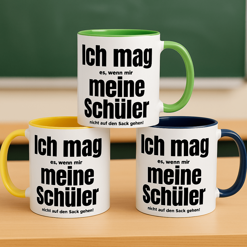Lehrertasse | Lustige Tasse für Lehrer – „Ich mag meine Schüler … wenn sie mir nicht auf den Sack gehen!“ | Geschenk für Lehrer & Kolleginnen - Tassenworte