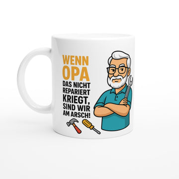 Lustige Opa Handwerker Tasse – "Wenn Opa das nicht repariert kriegt..." | Geschenk für Großvater - Tassenworte