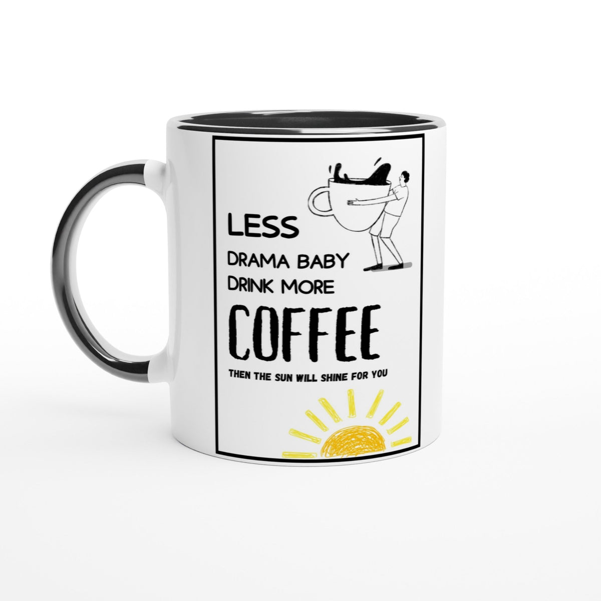 Lustige Spruchtasse „Less Drama Baby“ | Lustige Motivation für den Familienalltag und fürs Büro | Tassenworte - Tassenworte