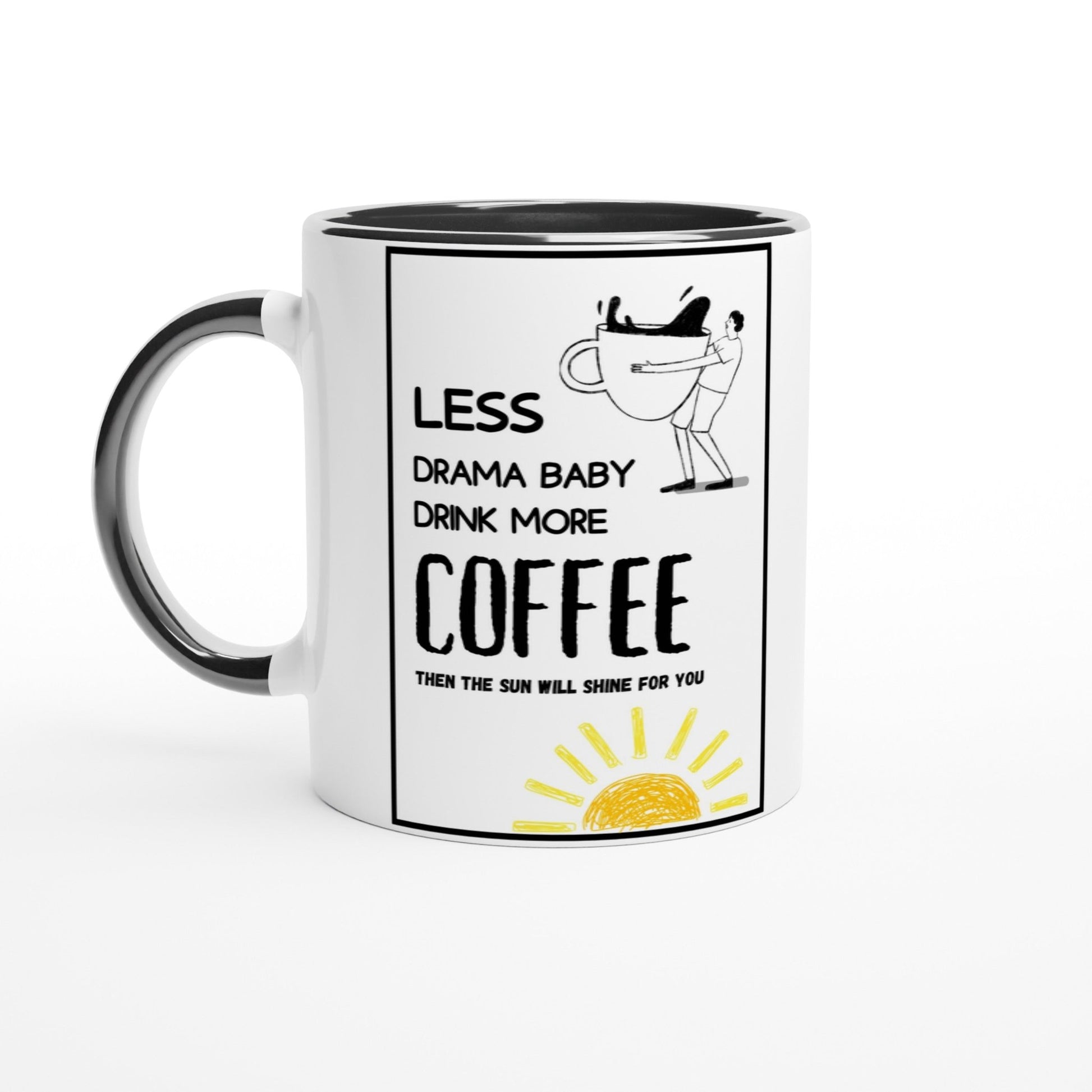 Lustige Spruchtasse „Less Drama Baby“ | Lustige Motivation für den Familienalltag und fürs Büro | Tassenworte - Tassenworte