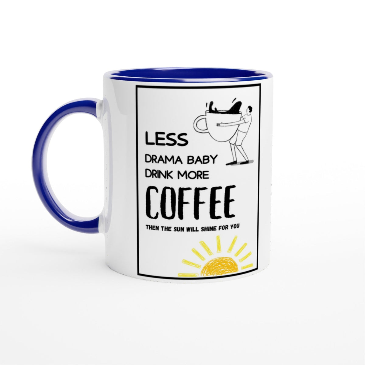 Lustige Spruchtasse „Less Drama Baby“ | Lustige Motivation für den Familienalltag und fürs Büro | Tassenworte - Tassenworte
