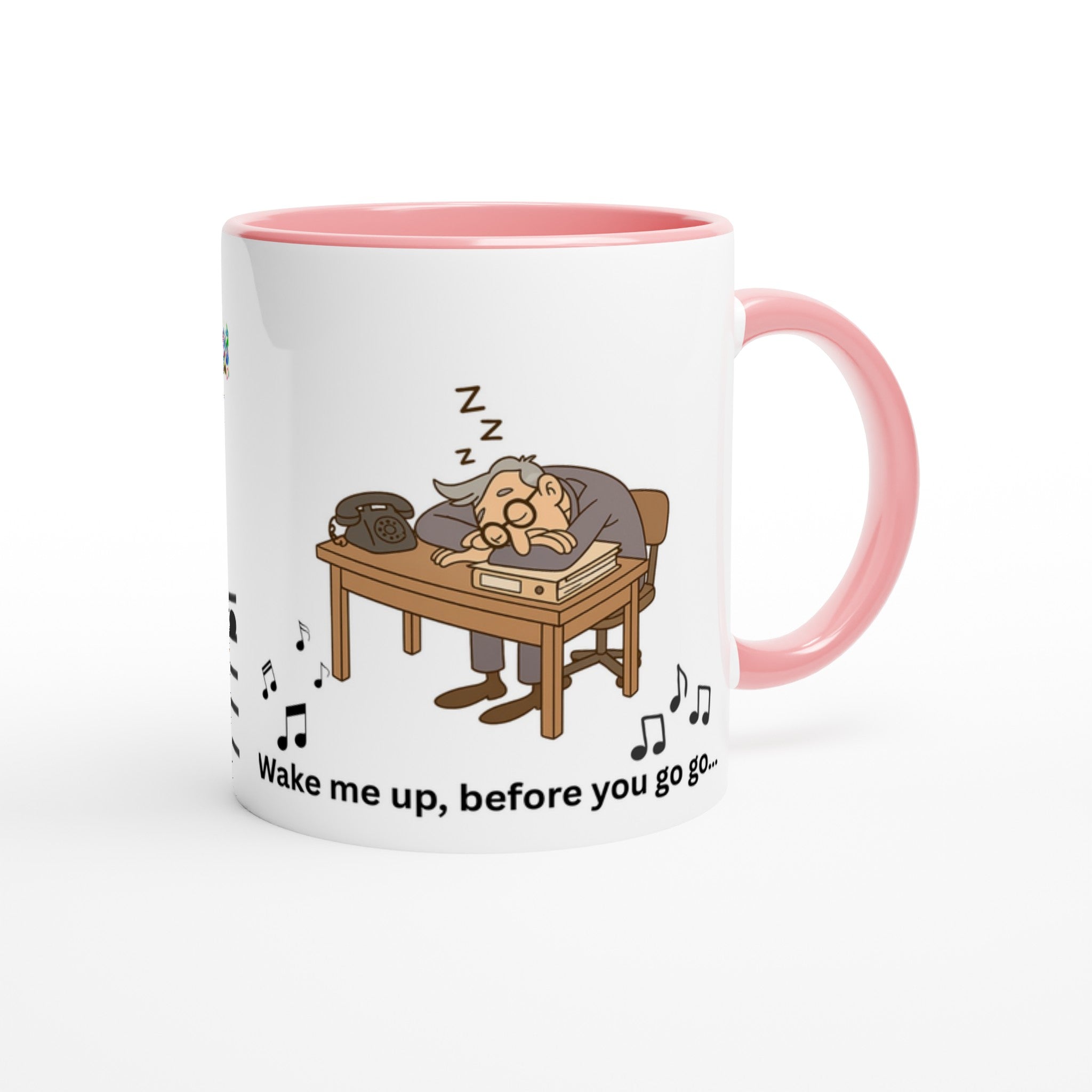 Lustige Tasse „Wake me up, before you go go“ – Beamtenhumor Cartoon - Weiße Keramiktasse 11oz mit Farbe an der Innenseite - Tassenworte