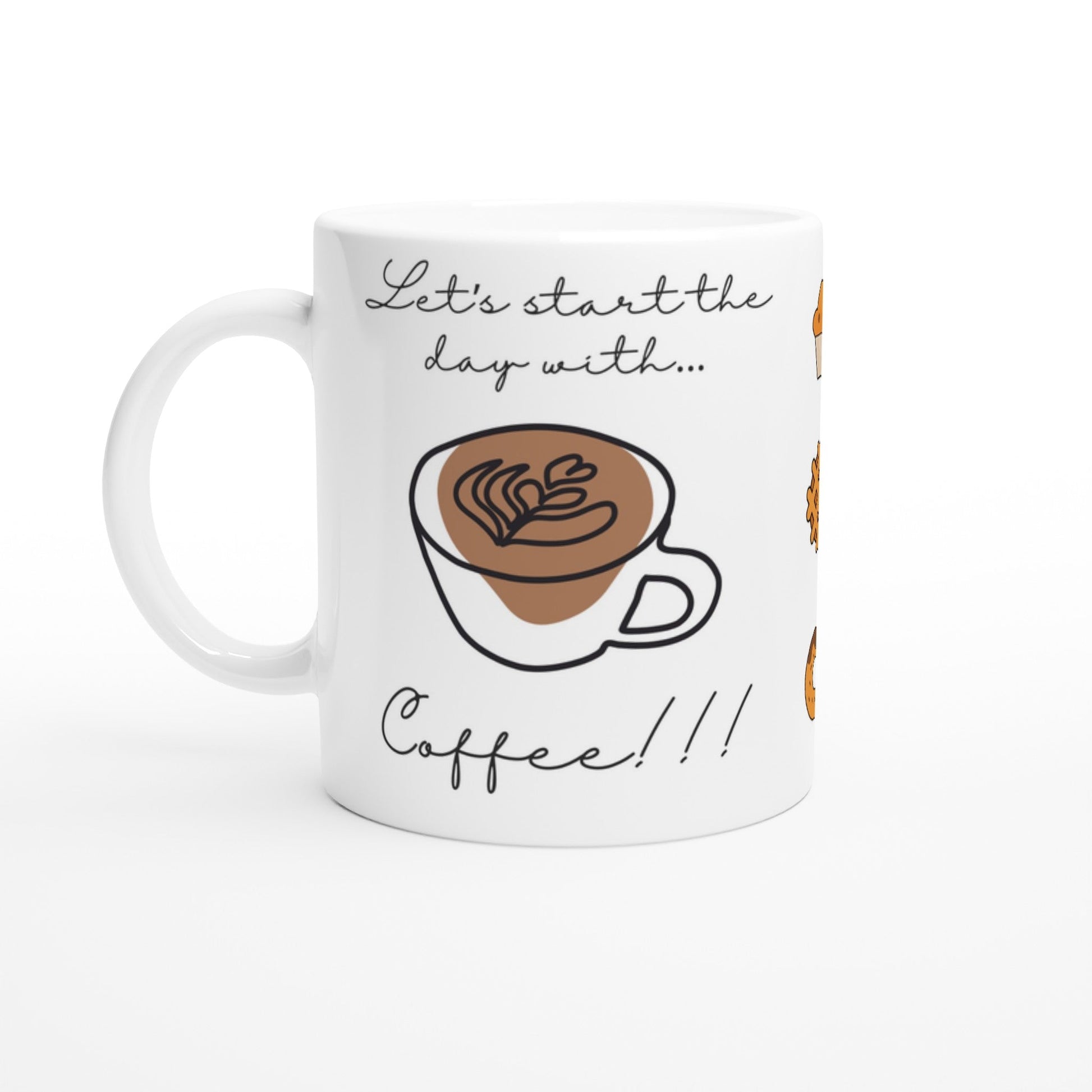 Motivtasse für Kaffeeliebhaber | Let‘s start the day with coffee | Tassenworte - Tassenworte