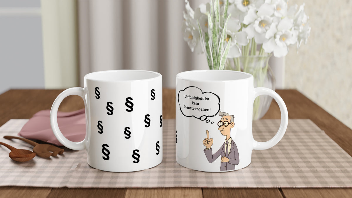 Lustige Beamten-Tasse – „Unfähigkeit ist kein Dienstvergehen“ | Büro Humor Geschenk