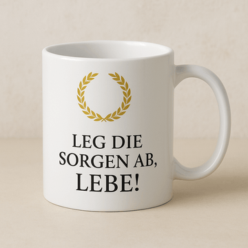 Tasse „Leg die Sorgen ab, lebe!“ – Minimalistisch | Latein „Curis deposita, vive!“ | Geschenk für Achtsamkeit & Selbstfürsorge - Tassenworte