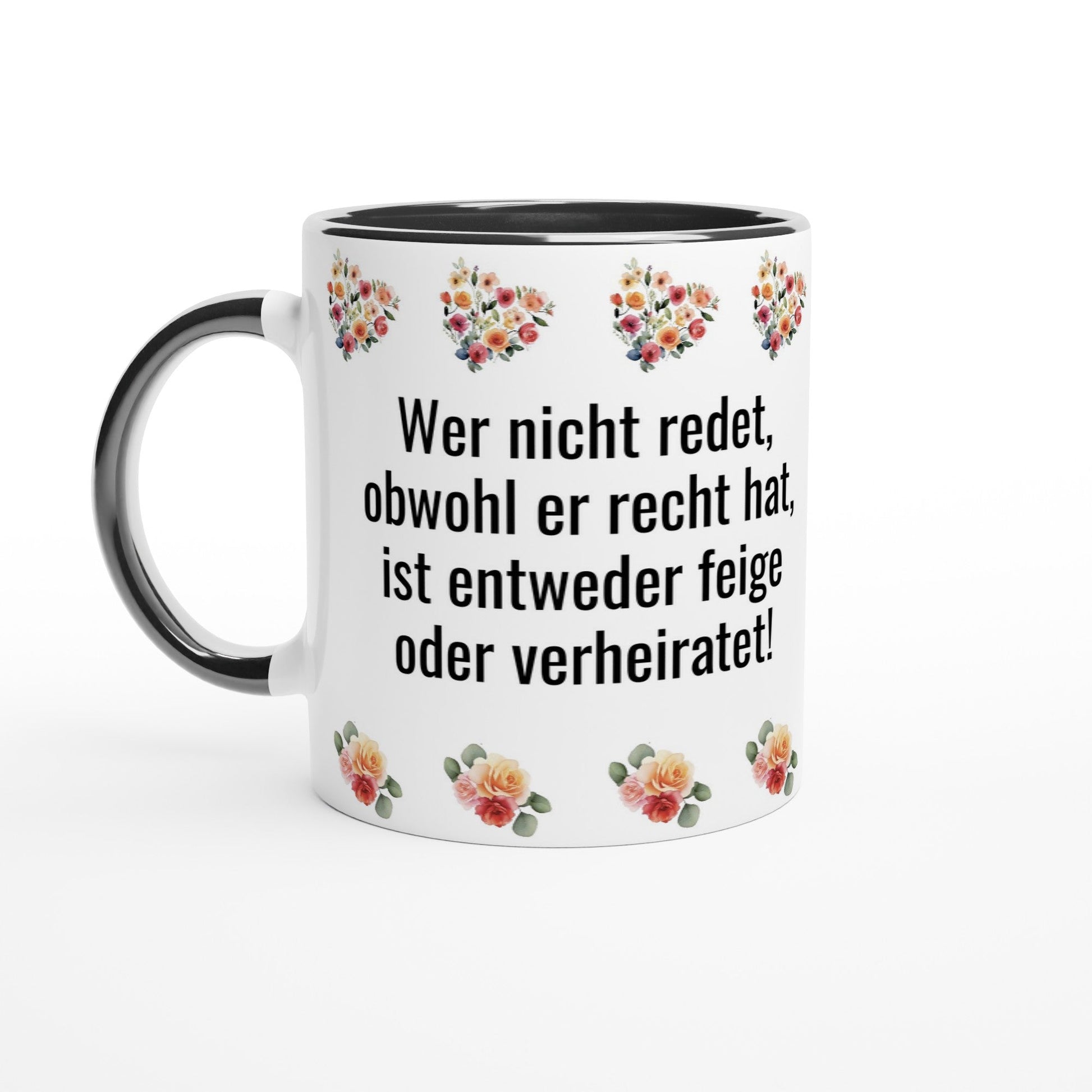 Tasse Spruch „Wer nicht redet, obwohl er recht hat…“ | Lustige Kaffeetasse Geschenk | Humor Tasse Büro Ehe Hochzeit | Tassenworte - Tassenworte