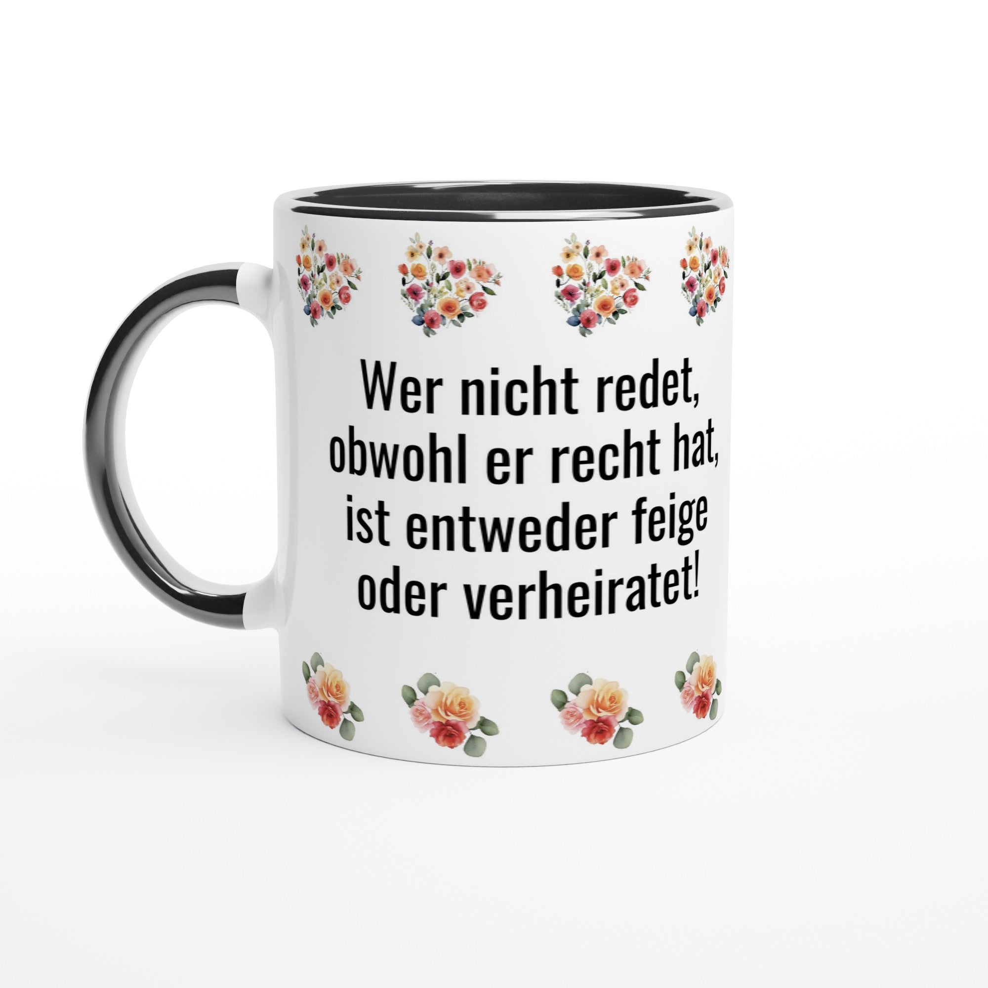 Tasse Spruch „Wer nicht redet, obwohl er recht hat…“ | Lustige Kaffeetasse Geschenk | Humor Tasse Büro Ehe Hochzeit | Tassenworte - Tassenworte