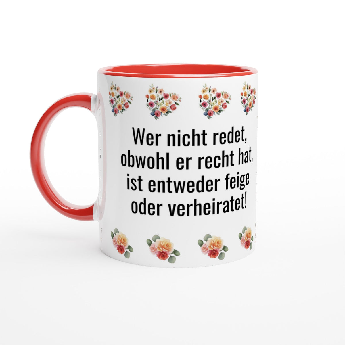 Tasse Spruch „Wer nicht redet, obwohl er recht hat…“ | Lustige Kaffeetasse Geschenk | Humor Tasse Büro Ehe Hochzeit | Tassenworte - Tassenworte
