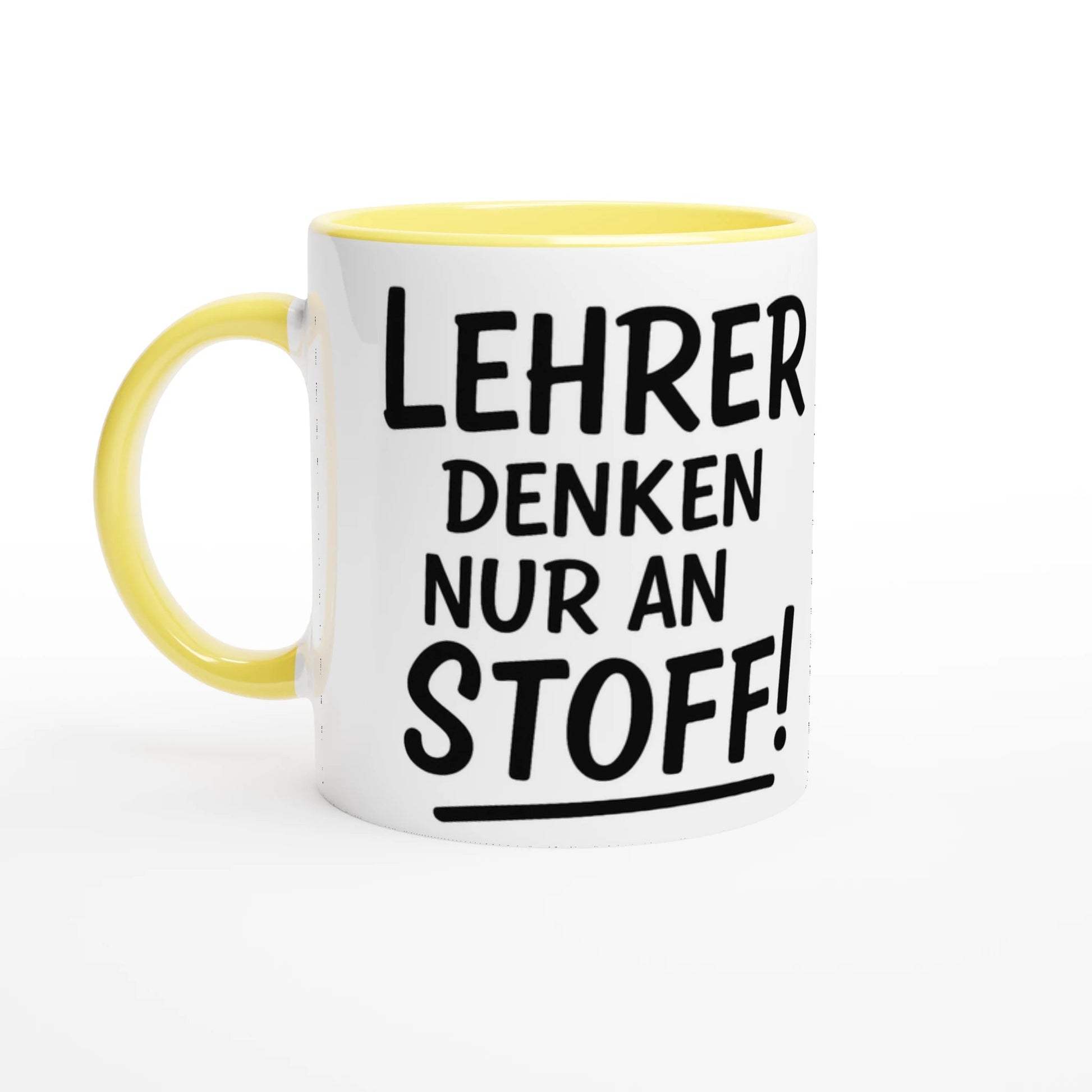 Witzige Tasse für Lehrer - 'Lehrer denken nur an Stoff' – 11oz Ceramic Coffee Cup | Tassenworte - Tassenworte