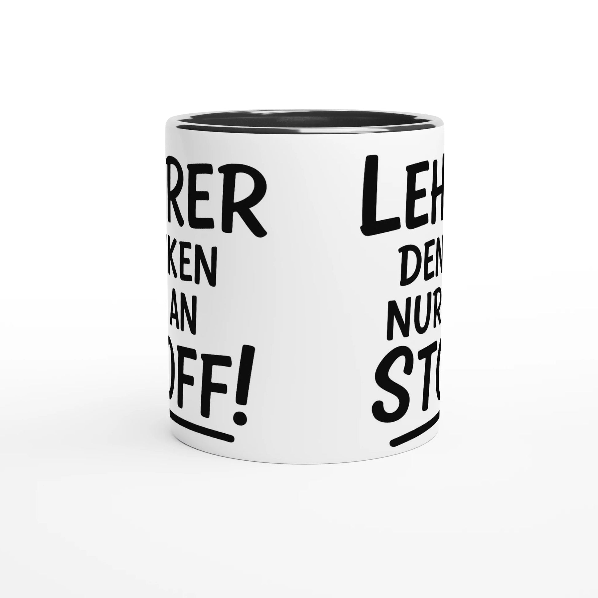 Witzige Tasse für Lehrer - 'Lehrer denken nur an Stoff' – 11oz Ceramic Coffee Cup | Tassenworte - Tassenworte