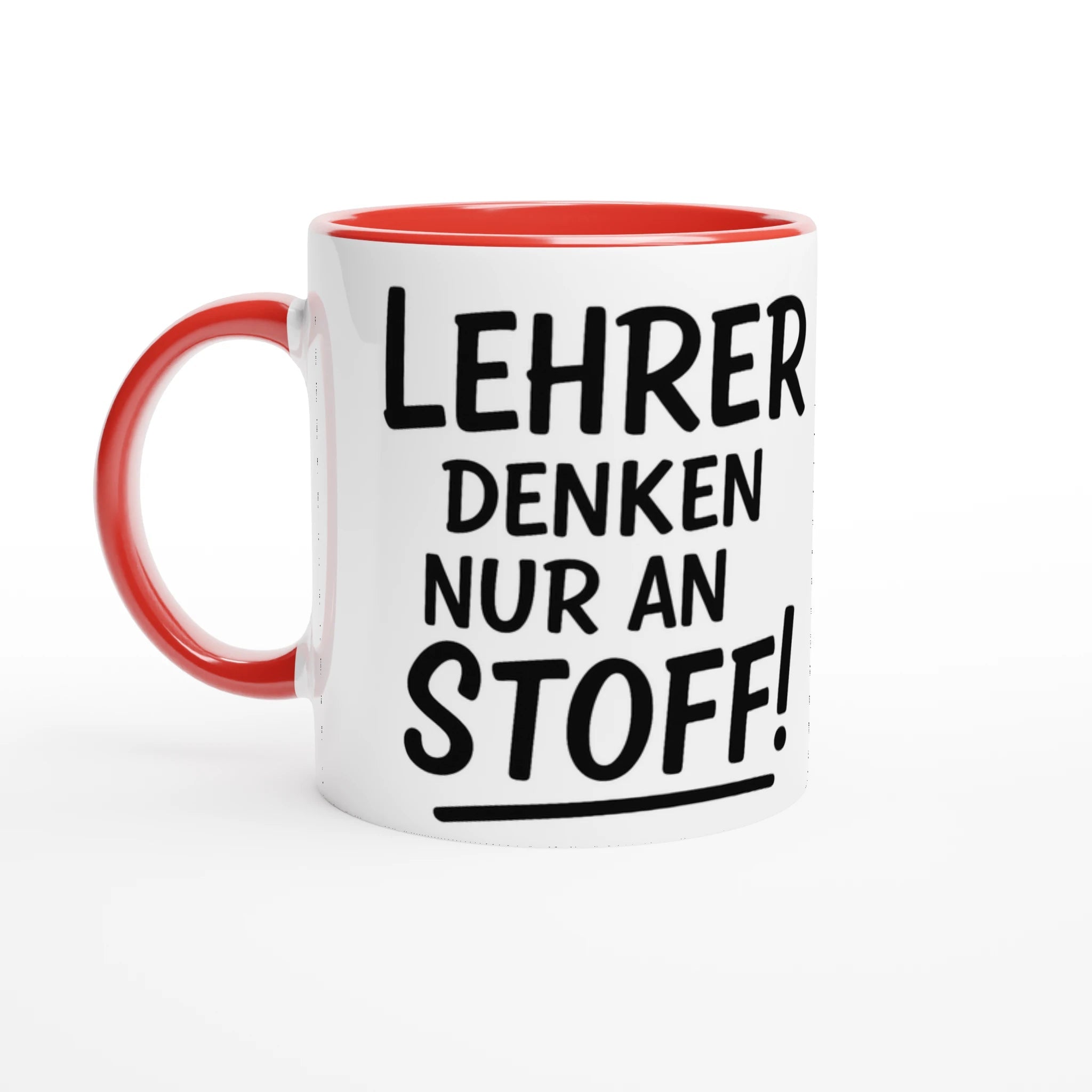 Witzige Tasse für Lehrer - 'Lehrer denken nur an Stoff' – 11oz Ceramic Coffee Cup | Tassenworte - Tassenworte